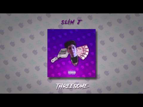 Slim J - Threesome | Audio Official