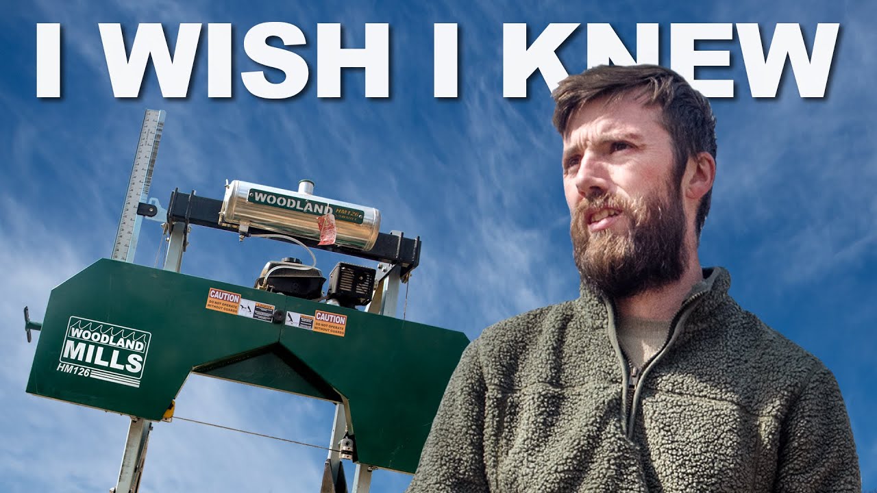 Before Buying a Sawmill - What I Wish I Knew Sooner