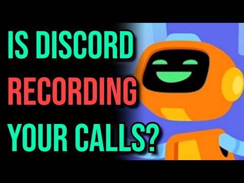 Is Discord Recording Your Calls...?