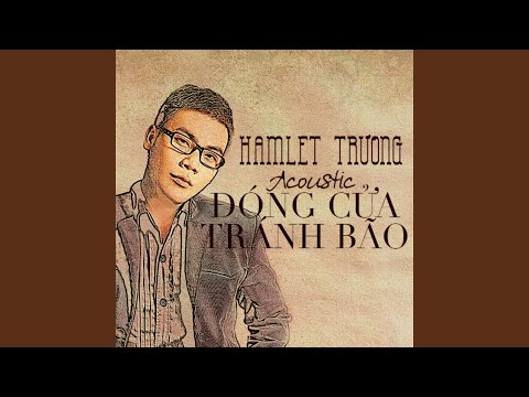 Cõng mặt trăng - Hamlet Trương