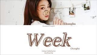 CHUNGHA (청하) - Week (월화수목금토일) [Colour Coded Lyrics Han/Rom/Eng]
