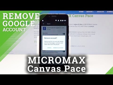 How to Remove Google Account in MICROMAX Canvas Pace - Delete Google User
