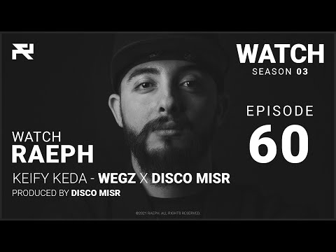 @Raeph | Keify Keda - Wegz X Disco Misr | S03:E60 (Official Review)رائف | كيفي كده- ويجز و ديسكو مصر