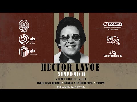 Homenaje sinfónico único a Hector Lavoe, "El Cantante de los Cantantes"