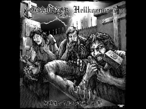 Hellkommander - Steal, Rape, Kill, Burn.