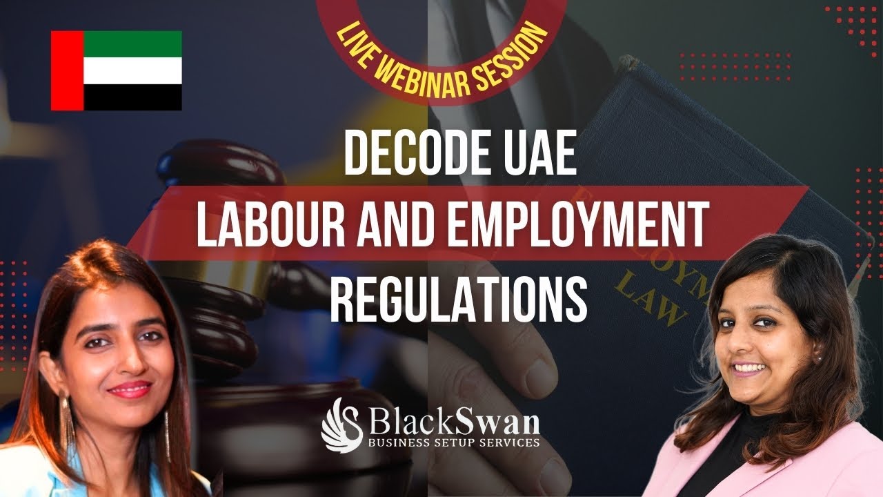 UAE Labour Laws & Employment Rules Explained – What Every Employer Must Know