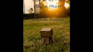 Sound Of My Broke Heart - Johnta Austin