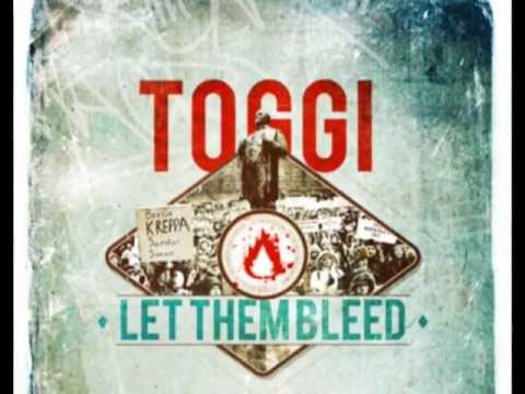 Toggi - Let Them Bleed