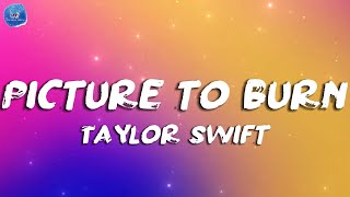 Picture To Burn - Taylor Swift - Lyrics