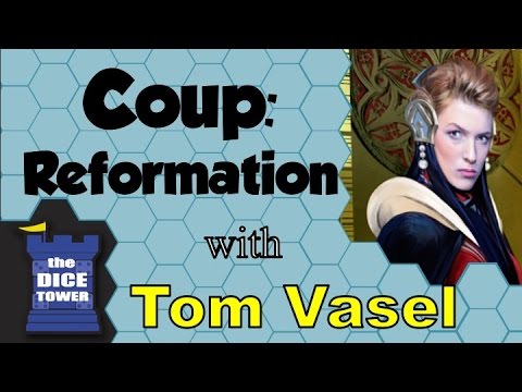 Dice Tower Reviews: Coup: Reformation
