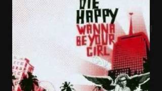 Die Happy - Okay