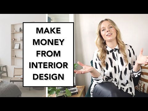 HOW TO MAKE MONEY AS AN INTERIOR DESIGNER - YouTube