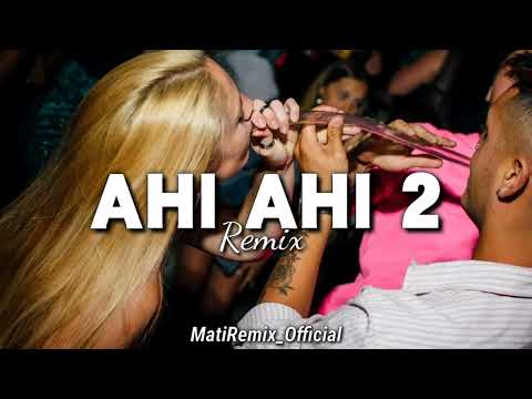 Ahi Ahi Remix- El Negro Tecla, Dj Tao, Pablo Lescano. Ft L-Gante, La T y La M (Remix Fiestero)