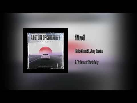 Tired (ft Joey Costar) (Prod. Bo Beatz)