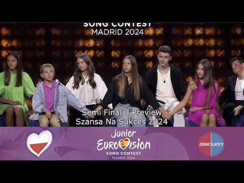The Artists for Szansa Na Sukces 2024 Semi Final 3 | JESC 2024 |