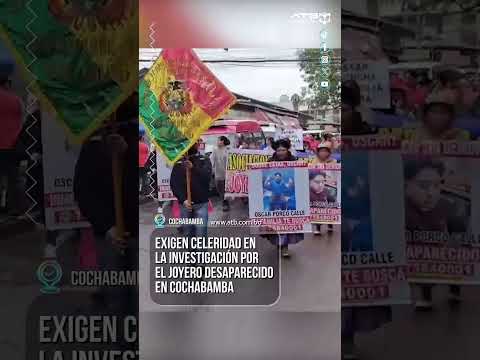 Exigen celeridad en la investigación por el joyero desaparecido en Cochabamba