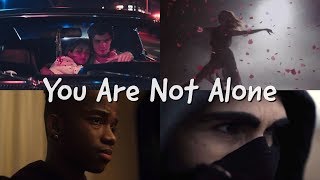 You Are Not Alone (Mashup) ft. Logic, Alessia Cara, Alan Walker &amp; More