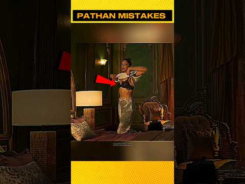 FUNNY MISTAKES 🤣 in Pathaan‼️Shahrukh Khan : Deepika Padukone #shorts #ytshorts #shortsvideo