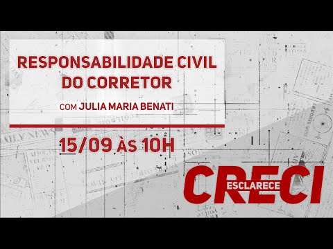 Civil Liability of the Broker - CRECI Clarifies 586