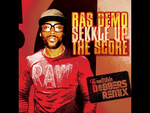 Sekkle Up The Score (Turntable Dubbers Remix) Ras Demo  (Maximum Sound) 2016