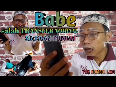 babe-salah-transfer-nominal-sic-edan-kualat-yuk-komedi-lagi