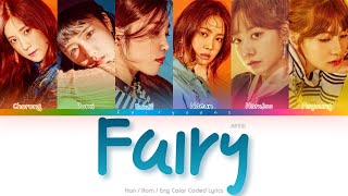 APINK (에이핑크) Fairy Color Coded Lyrics (Han/Rom/Eng)