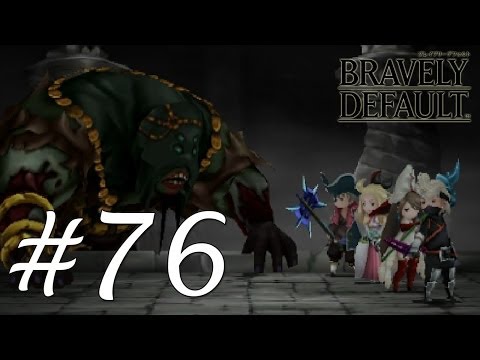 Bravely Default Gameplay Walkthrough Part 76 - Gigas Lich  [English][N3DS]