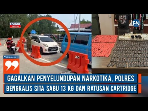 Gagalkan Penyelundupan narkotika, Polres Bengkalis Sita Sabu 13 Kg dan Ratusan cartridge