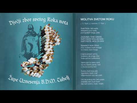 Molitva svetom Roku, Ljiljana - Seka Leskovar i Dječji zbor svetog Roka nota Tuhelj