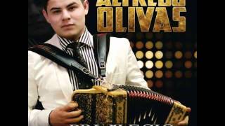 Alfredito Olivas - Y Por Lo Pronto [Estudios 2015]