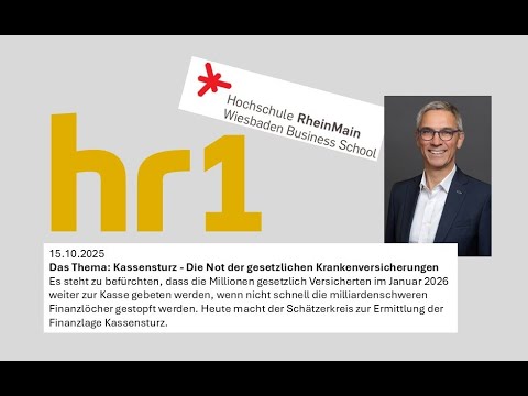 Gesundheitssystem: Schätzerkreis GKV formuliert Prognose | HR 1 | 15.10.2025 (c) Hessischer Rundfunk