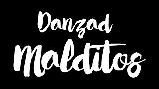 [Teaser] DANZAD, DANZAD MALDITOS - Escena36