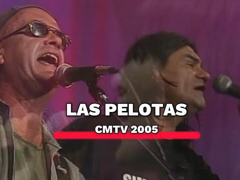 Las Pelotas video Las Pelotas 2005 Remasterizado - CMTV 2005