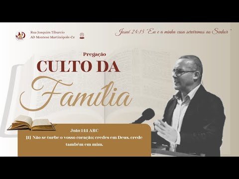 Pregação - Culto da Família | AD. Montese Martinópole Ceará - 08/02/26