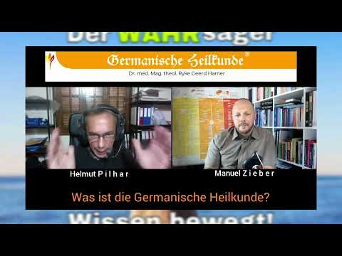Die WAHRsager - Die Germanische Heilkunde - Interview mit Helmut Pilhar