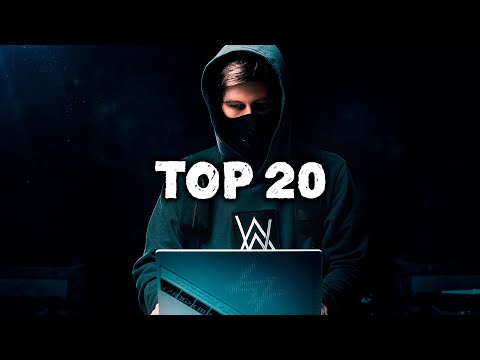 Top 20 Songs by Alan Walker