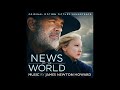 News Of The World - A Suite (James Newton Howard - 2020)