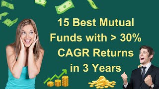 15 Best Mutual Funds with over 30% CAGR Returns #bestmutualfunds2024 #bestmutualfund