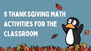 5 Thanksgiving Math Activities for the Classroom