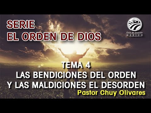 Chuy Olivares - Las bendiciones del orden y las maldiciones del desorden