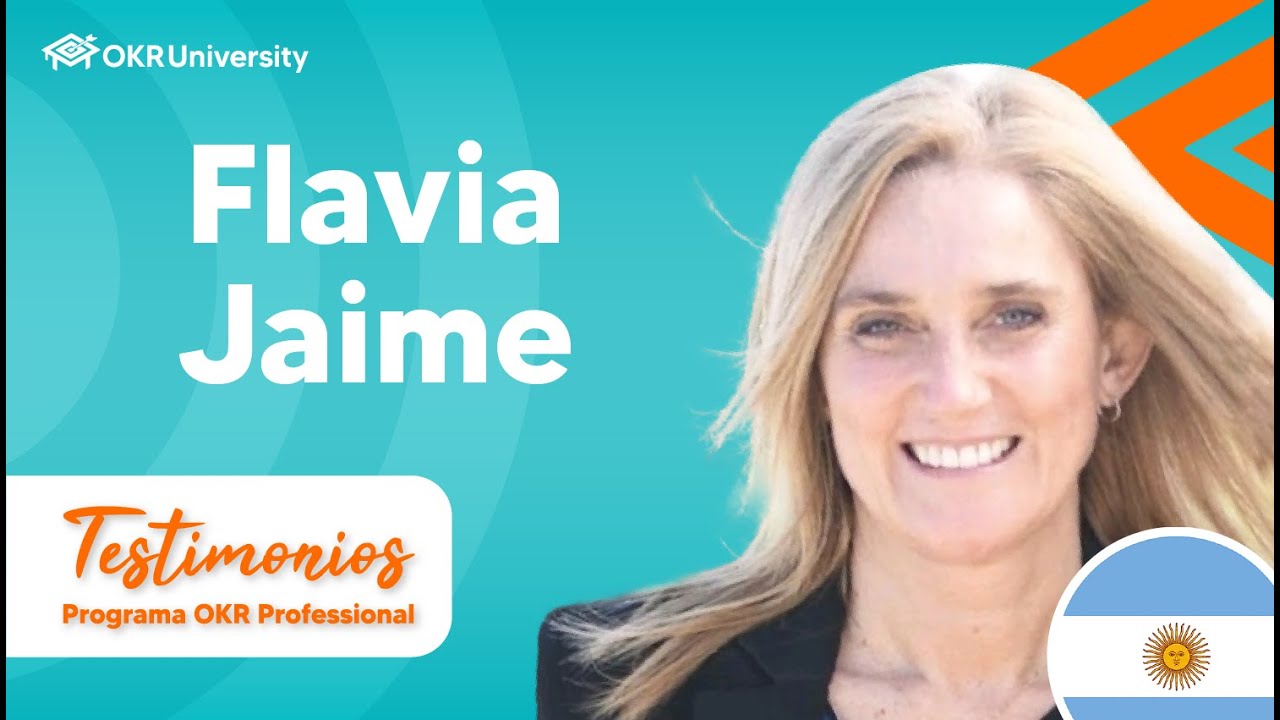 ✅Flavia Jaime | Testimonios - Programa OKR Professional