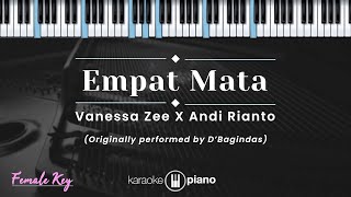 Download lagu Empat Mata - Vanessa Zee x Andi Rianto (KARAOKE PIANO - FEMALE KEY) mp3 Download lagu Empat Mata - Vanessa Zee x Andi Rianto (KARAOKE PIANO - FEMALE KEY) mp3
