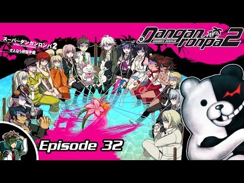 [A Game Designer Plays] Danganronpa 2: Goodbye Despair [Blind] - Ep 32