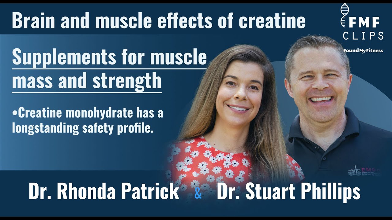 Brain and muscle effects of creatine | Dr. Stuart Phillips
