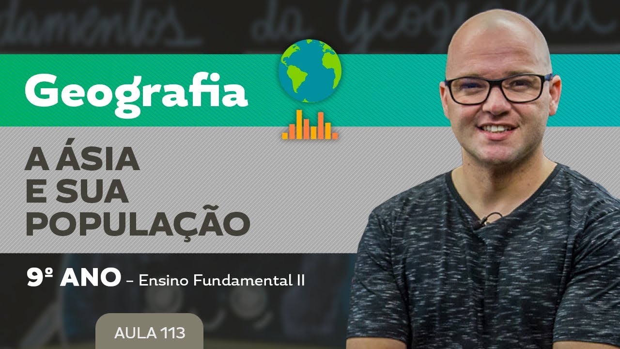A Ásia e sua população – Geografia – 9º ano – Ensino Fundamental
