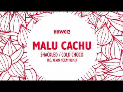 Malu Cachu - Cold Choco