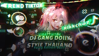 Download lagu 𝐃𝐣 𝐆𝐚𝐧𝐠 𝐃𝐨𝐥𝐥𝐲  𝐓𝐡𝐚𝐢𝐥𝐚𝐧𝐝 𝐬𝐭𝐲𝐥𝐞   𝐒𝐥𝐨𝐰 𝐁𝐚𝐬𝐬 ' 𝙩𝙖𝙠 𝙥𝙖𝙧𝙖𝙣𝙞 𝙤𝙣𝙤 𝙠𝙤𝙘𝙞 '❗( 𝘿𝙟 𝙋𝙤𝙥𝙤 ) mp3