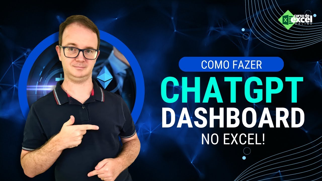 Como usar CHATGPT para Fazer Dashboard no Excel