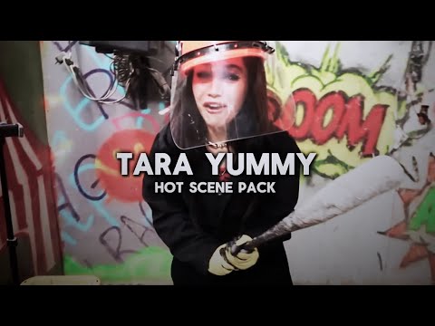 TARA YUMMY HOT SCENES | SCENEPACK