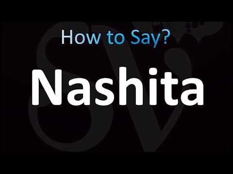 How to Pronounce Nashita (CORRECTLY!)